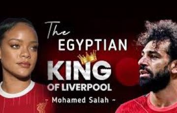 Rihanna's 'Mohamed Salah, The Egyptian King of Liverpool'