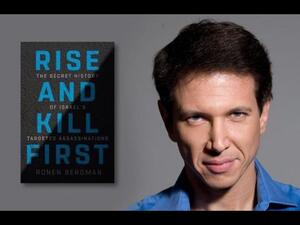 قراءة في كتاب التاريخ السري للاغتيالات الإسرائيلية Rise&kill First