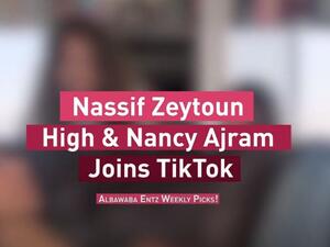 Nassif Zeytoun High & Nancy Ajram Joins TikTok