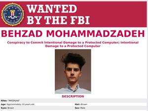 Behzad Mohammadzadeh is wanted by the FBI for allegedly defacing more than 1100 websites worldwide, including 51 in the #USA with messages such as "Down with America." (Twitter)