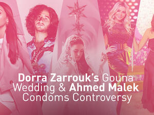 Dorra Zarrouk’s Gouna Wedding & Ahmed Malek Condoms Controversy