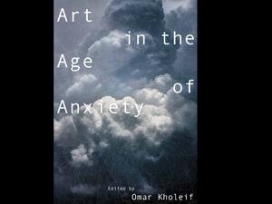 عمر خُليف يوثق تاريخ الفن المعاصر  في كتاب "الفن في زمن القلق" 