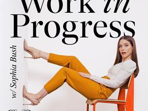 “Sophia Bush Partners With Wondery For ‘Work In Progress’ Podcast
