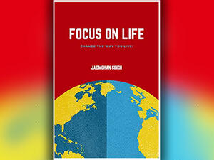 Newly published, Focus on Life: Change the Way You Live is a best-seller in waiting.