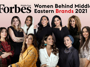 Forbes Middle East Releases Women Behind Middle Eastern Brands Lists For 2021