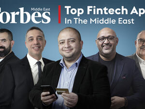Forbes Middle East Unveils Top Fintech Apps In The Middle East 2021