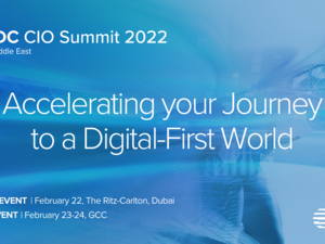 IDC Announces Theme For 15th Edition Of Its Middle East CIO Summit As Region's Organizations Accelerate Their Digital Roadmaps