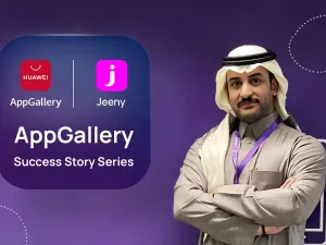 تطبيق Jeeny يشهد إقبالاً كبيراً وزيادة في عدد مرات التحميل بفضل تجربة العملاء السلسة نتيجة شراكته الناجحة مع AppGallery