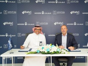 Bahri and Ma'aden Sign Strategic Letter of Intent to Explore Collaboration Opportunities