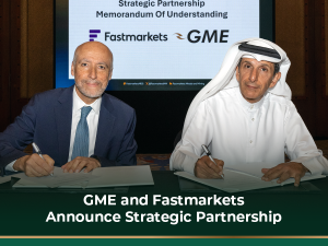 Gulf Mercantile Exchange and Fastmarkets forge strategic partnership to innovate commodity risk management tools in the region