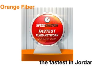 Orange Jordan Certified as “The Fastest Fiber Internet Provider in Jordan” 