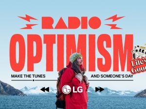 LG Launches “radio Optimism” Campaign to Spread “life’s Good” Through Music