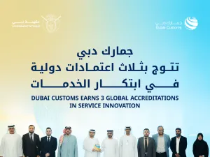 Dubai Customs leads global digital innovation, earns 3 top accreditations