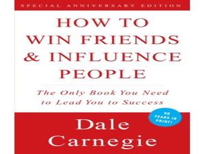 “كيفية كسب الأصدقاء والنفوذ الناس“ للكاتب Dale Carnegie