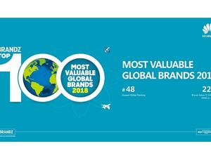 
Huawei BrandZ Most Valuable Global Brands 2018