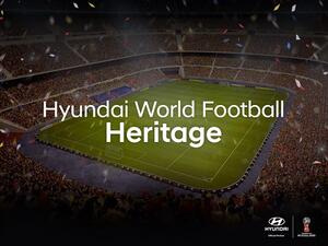 Hyundai launches the “Hyundai World Football Heritage” contest in the lead up to world’s most prestigious football event. 