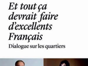 كتاب "كل هذا يفترض أن يخلق فرنسيين ممتازين" لنعيمة مفضل وأليفيي روا 