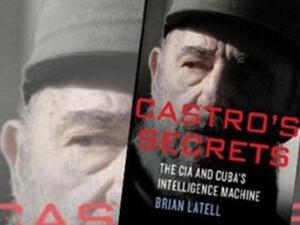 كتاب "أسرار كاسترو .. الآلة الإستخباراتية للسي أي إيه وكوبا"