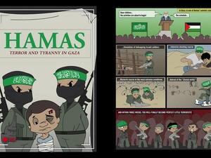 he Israeli military has released its first comic book entitled "Hamas: Terror and Tyranny in Gaza." [yourmiddleeast.com]