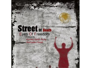 Eyes on Freedom... Streets of Death.