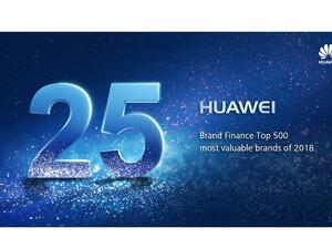 Huawei ranked twenty-fifth on Brand Finance Global 500 2018.