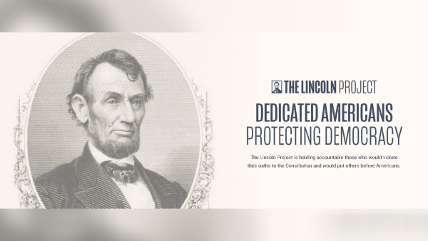 The Lincoln Project: What Is the Real Motive Behind the Republicans Against Trump?