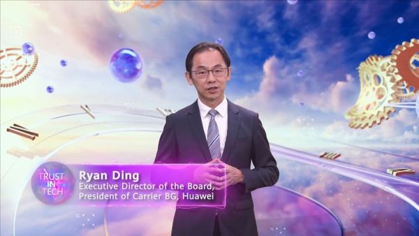 Ryan Ding, Executive Director of the Board, President of Carrier BG, Huawei. TrustinTech Global Summit 2020 Calls for Shared Prosperity Enabled by Trust in Technology and Open Collaboration