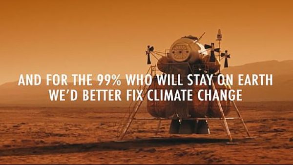  'And for the 99% who will stay on Earth we'd better fix climate change,' reads the last scene of the video. (Video Screenshot)