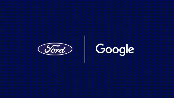 Ford and Google to Accelerate Auto Innovation, Reinvent Connected Vehicle Experience