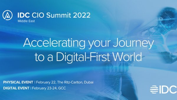 IDC Announces Theme For 15th Edition Of Its Middle East CIO Summit As Region's Organizations Accelerate Their Digital Roadmaps