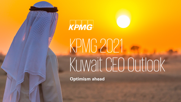 KPMG 2021 Kuwait CEO Outlook report: CEOs in Kuwait are confident in their company’s growth in the next 1-3 years KPMG 2021 Kuwait CEO Outlook finds Optimism in the Boardroom as Kuwait CEOs look confident and expect aggressive growth