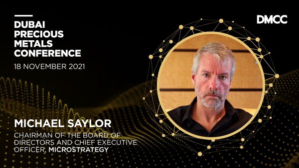 Micheal Saylor Microstrategy’s Michael Saylor To Give Keynote Interview at DMCC’s Dubai Precious Metals Conference