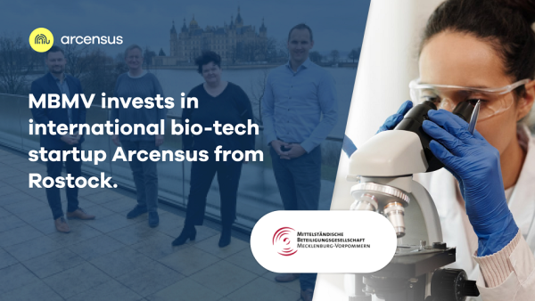 MBMV Invests in International Bio-tech Startup Arcensus from Rostock