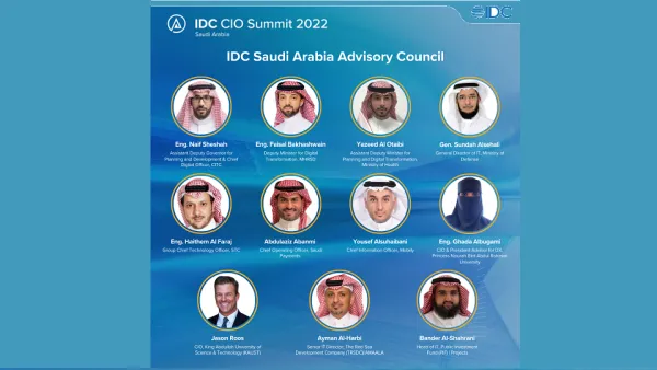 IDC to Host 12th Edition of Saudi Arabia CIO Summit in Riyadh as the Kingdom Continues to Embrace the Digital Transformation Goals of Vision 2030