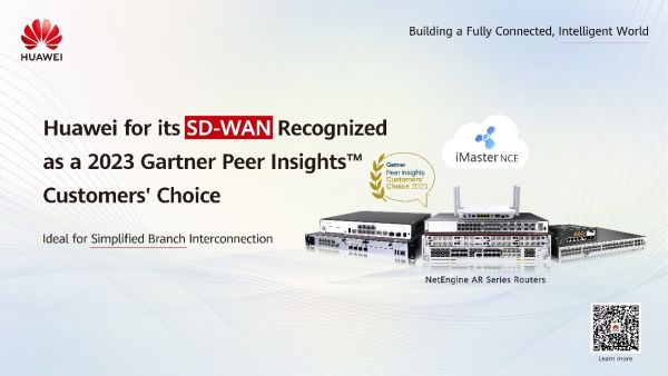 Huawei Recognized as a Gartner Peer Insights Customers' Choice for SD-WAN for the Fourth Time