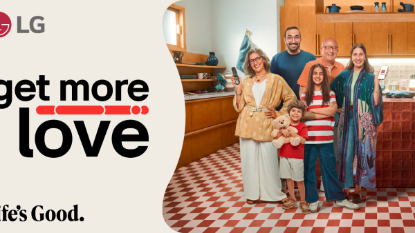 Home is Where The Heart Is In LG’s Latest Campaign “Life’s Good When You Get More Love”