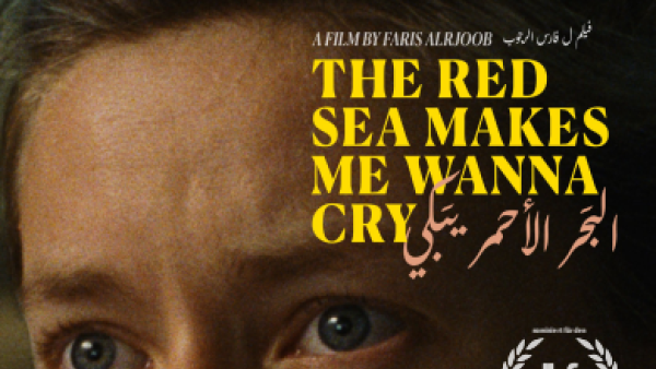 'THE RED SEA MAKES ME WANNA CRY' set to release on MUBI this April 'THE RED SEA MAKES ME WANNA CRY' set to release on MUBI this April