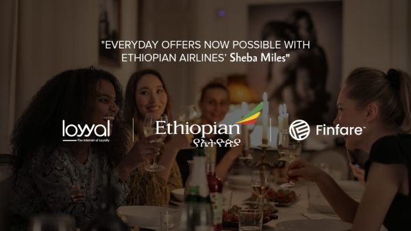 الخطوط الجوية الإثيوبية وشركة لويال تتعاونان مع فينفير كونكت  (Finfare Connect) للربط بين عروض الولاء وحسابات وبطاقات العملاء المصرفية 
