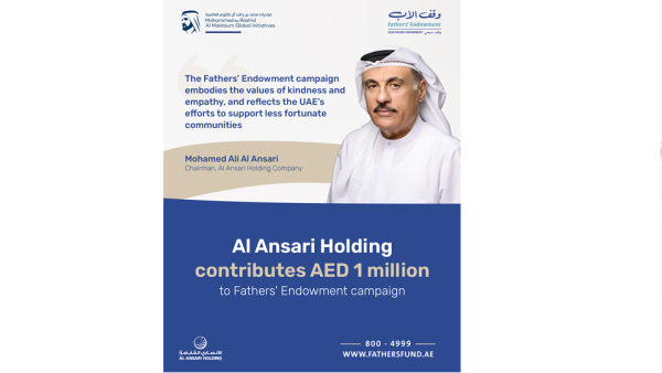 Al Ansari Holding contributes AED 1 million to Fathers’ Endowment campaign