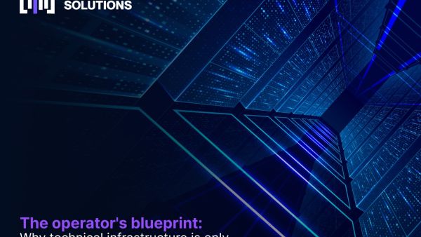 The operator's blueprint: why technical infrastructure is only as strong as the experience behind it