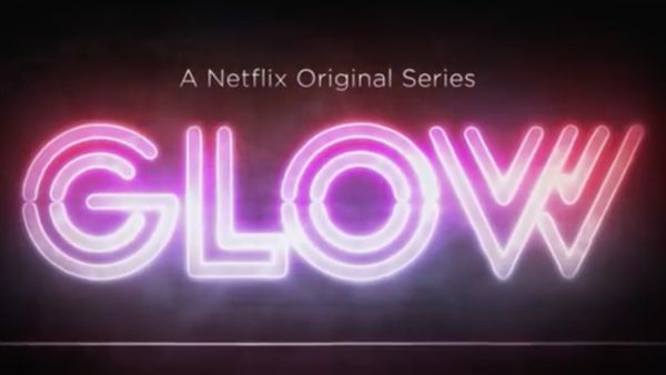 GLOW received a number of Emmy nominations in July (Source: Netflix / Youtube ) 