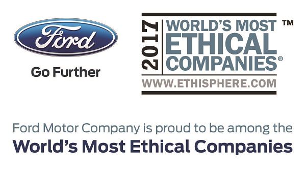Ford - 2017 Worlds Most Ethical Companies Ford - 2017 Worlds Most Ethical Companies