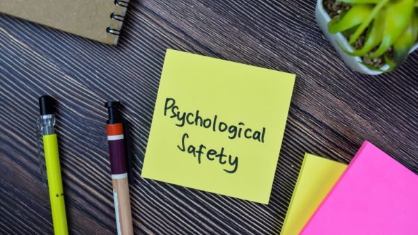 You have the right to feel psychologically safe at work