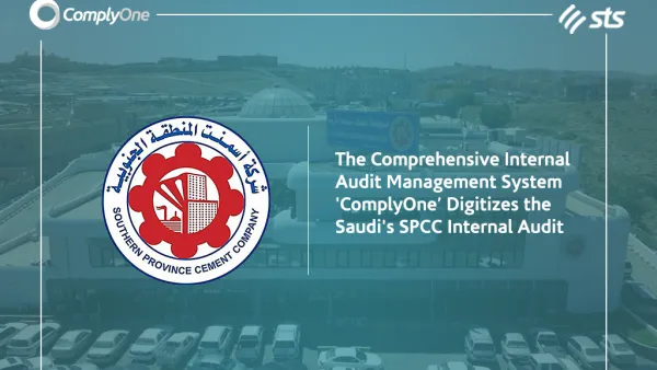 منظومة التدقيق الداخلي الشاملة ComplyOne تضع بصمتها الرقمية على عمليات التدقيق الداخلي لشركة إسمنت المنطقة الجنوبية السعودية