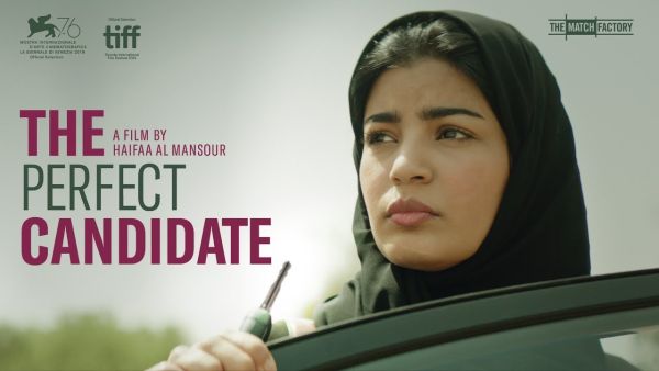 “The Perfect Candidate” by Saudi director Haifa Al-Mansour