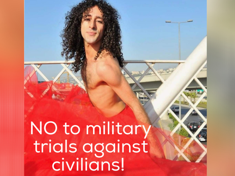 Civilians in the Military Court: Is Lebanon Sliding Into a New Age of Silencing Critics?