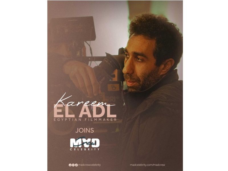 Kareem El-Adl joins MAD Crew Celebrity