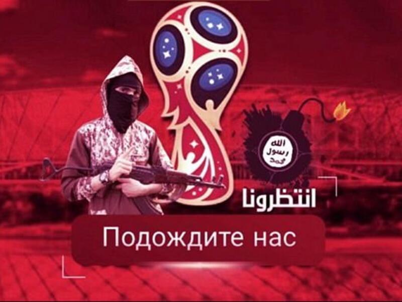 An ISIS fighter carries a rifle next to a bomb bearing ISIS' logo, with the 2018 FIFA World Cup symbol in the back.