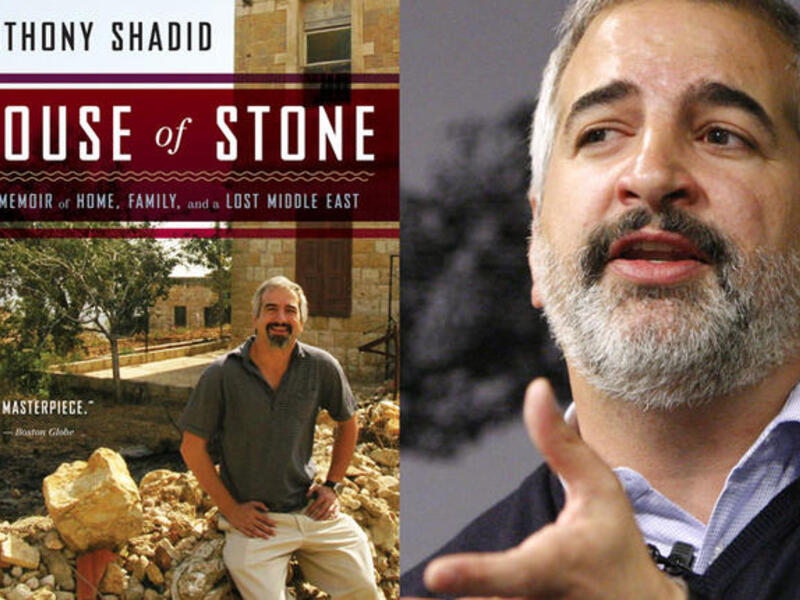 Anthony Shadid House of Stone
