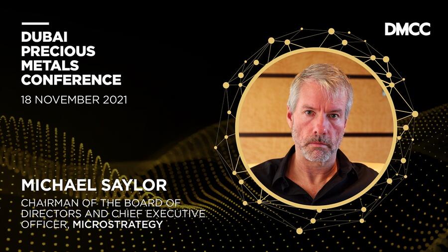 Microstrategy’s Michael Saylor To Give Keynote Interview at DMCC’s Dubai Precious Metals Conference
